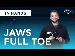 Callaway JAWS Full Toe Wedge -Best Golf Clubs Shop hqdefault 39fd970b 3e9a 4ff1 af9f 1b13c68f3a92